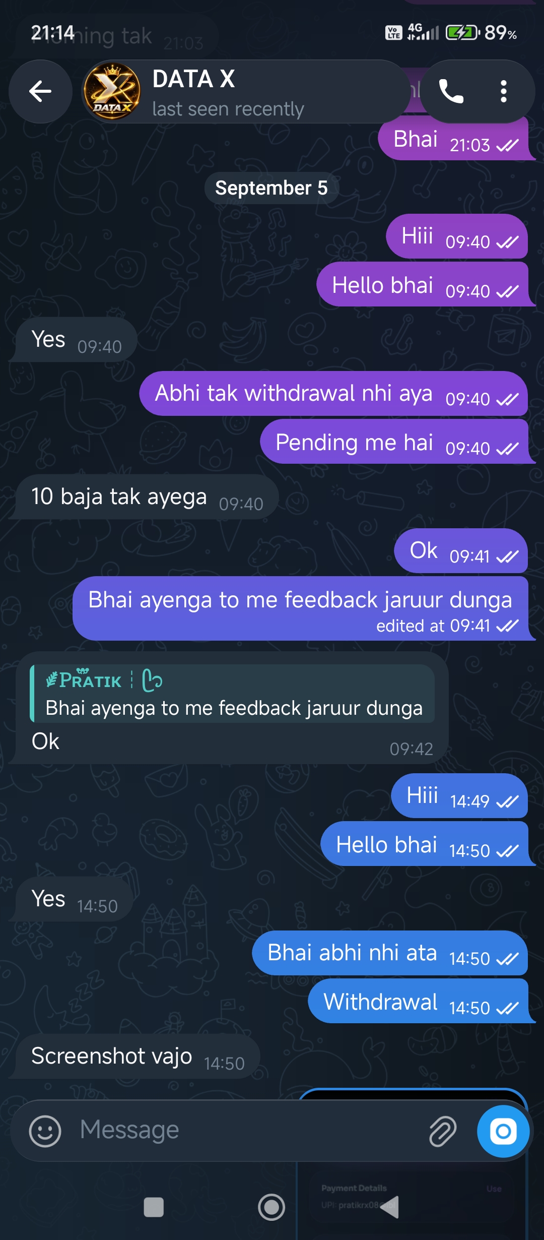 Data selling app fraud: the scammer takes money by saying they will buy the app and then blocks you. - image 5