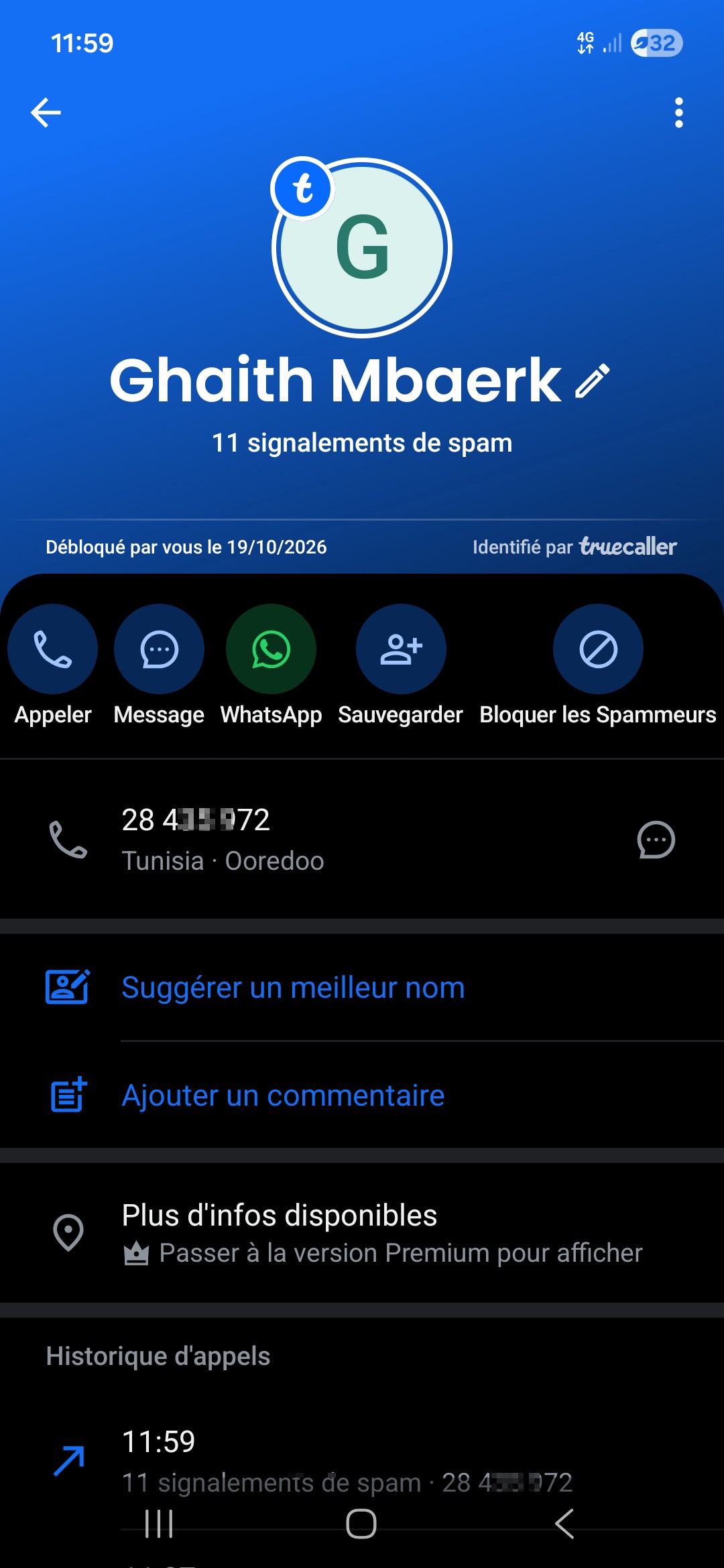 A scammer tells you that you have a completely common (comonde).