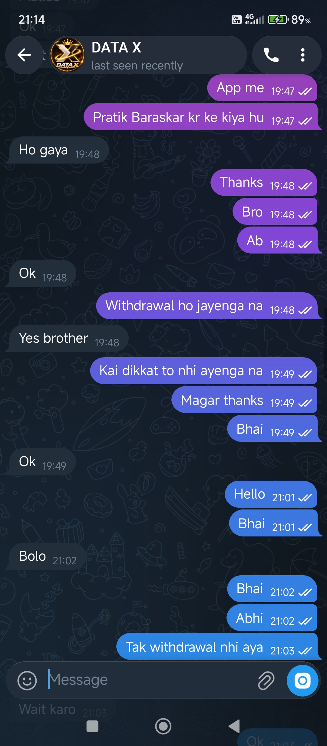 Data selling app fraud: the scammer takes money by saying they will buy the app and then blocks you. - image 4