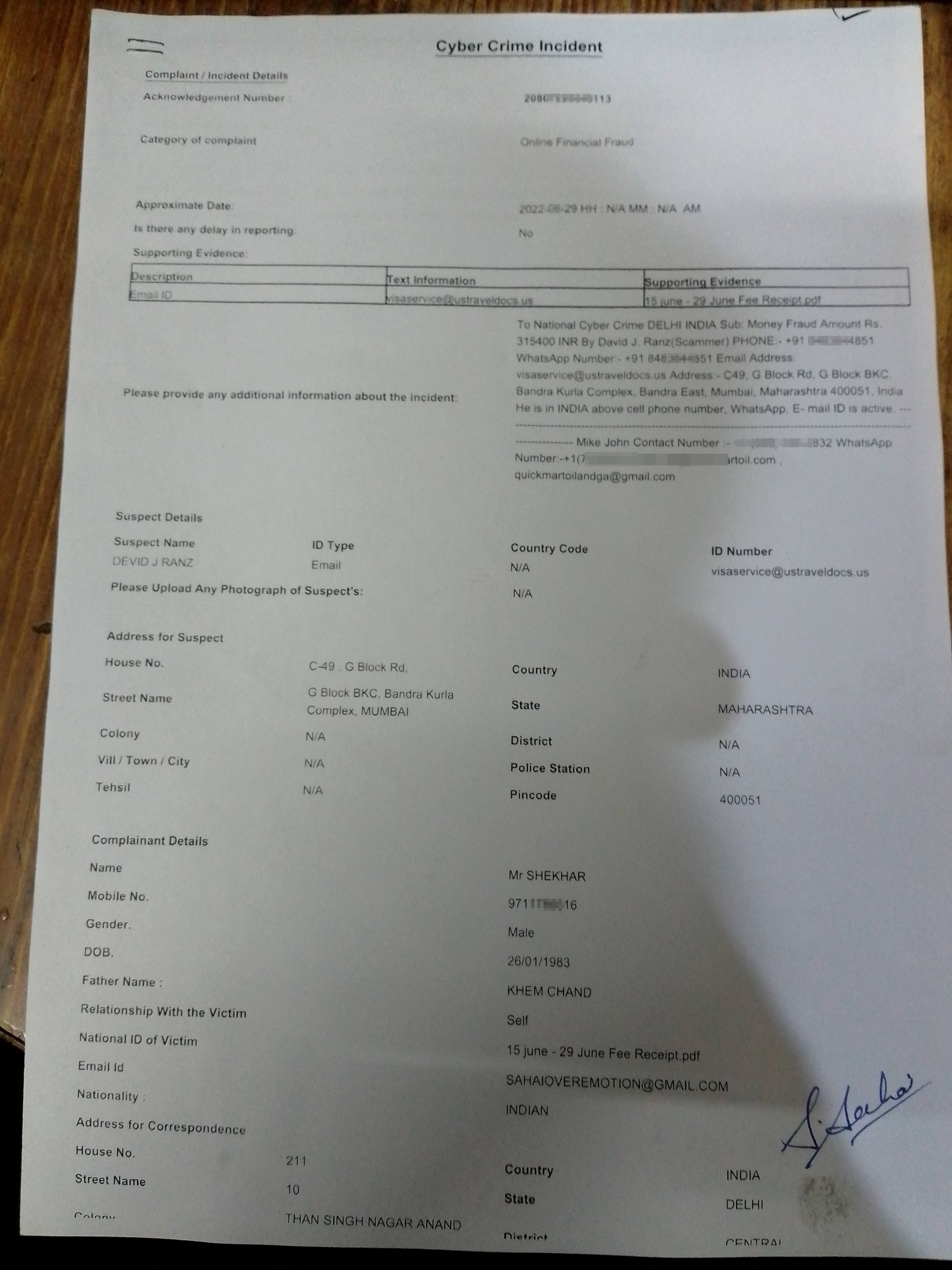 financial fraud amount Rs. 315400/-  and FIR  is [PHONE]/2022, Cyber Police station, kamla Market.. - image 2