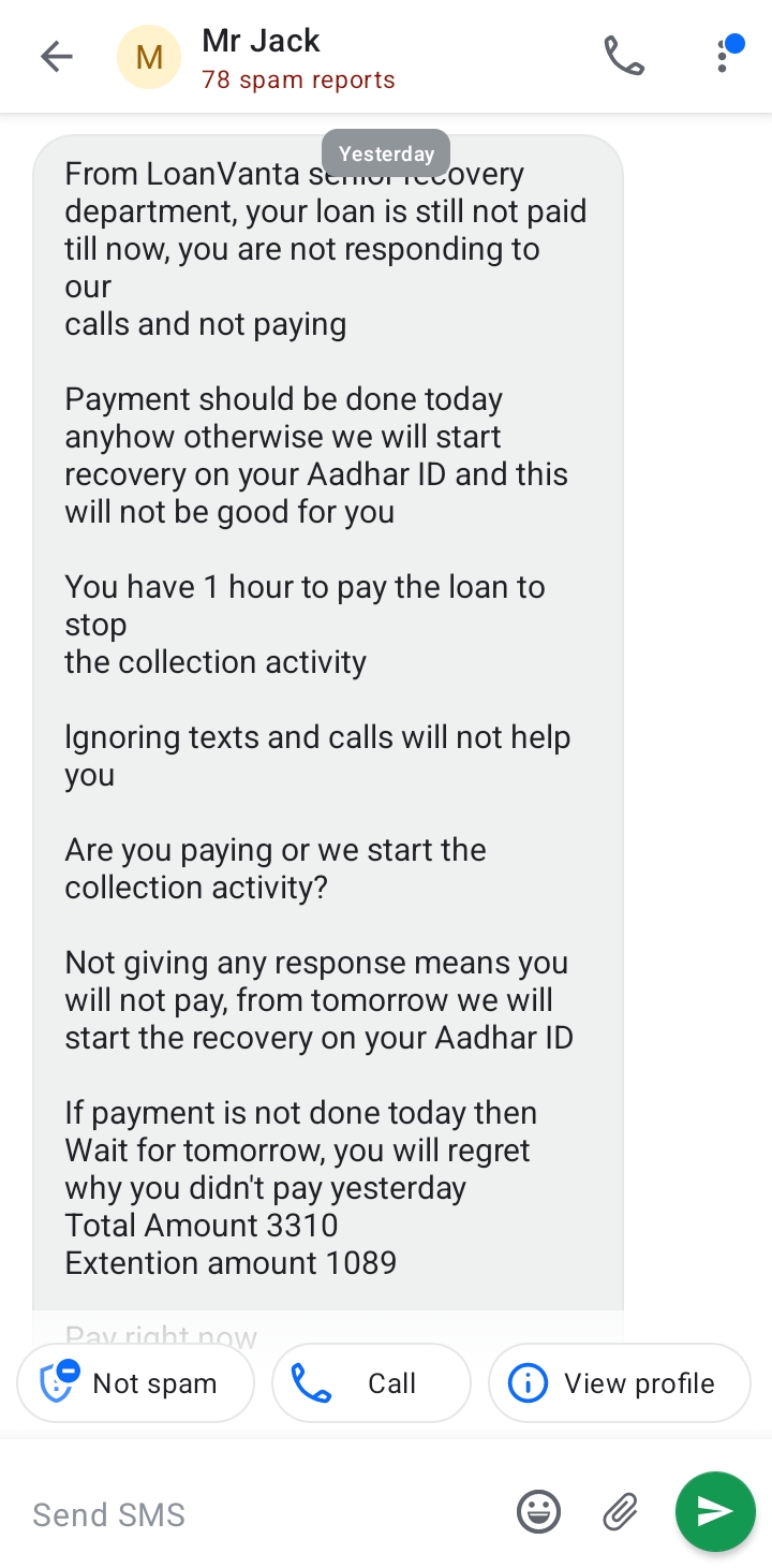 Loan recovery agent threatening via SMS