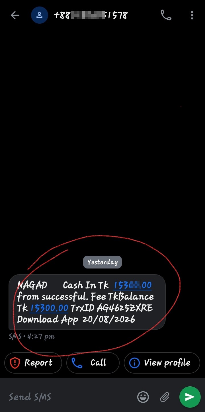 A scammed...I don't have any nagad account but he/she sends me 15300tk in nagad...how funny