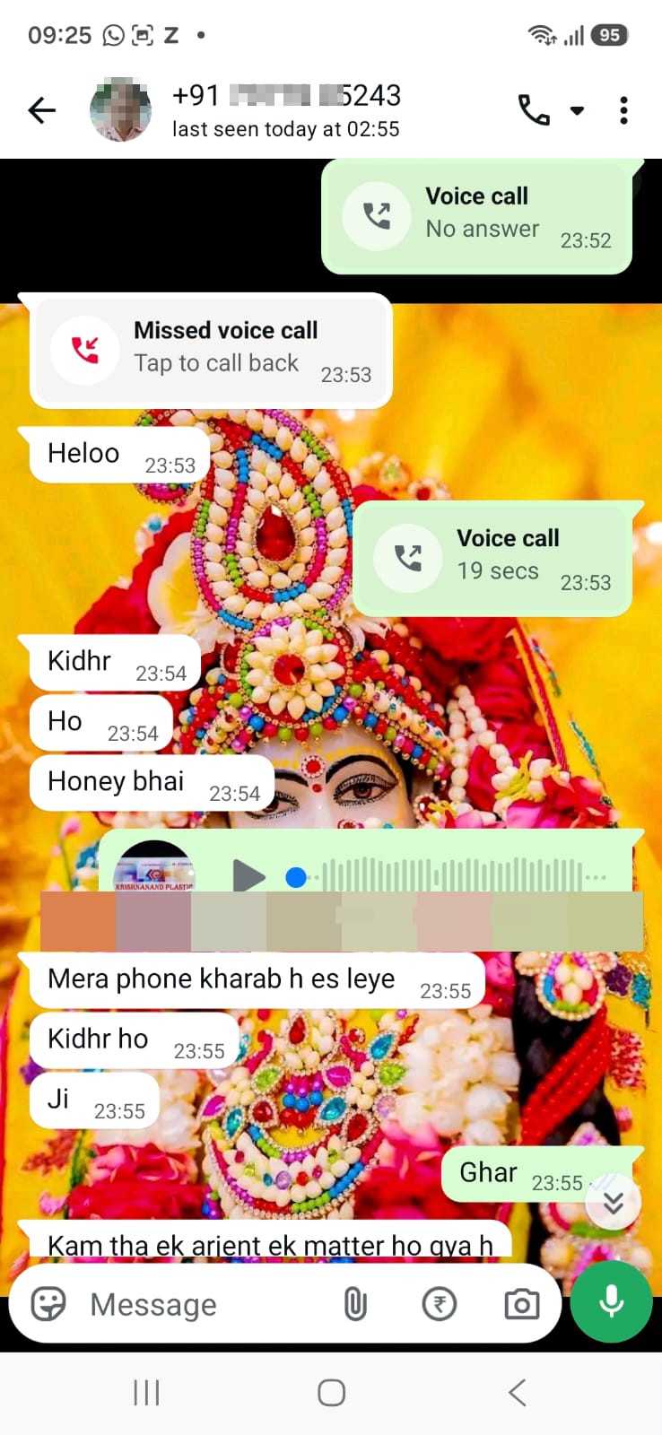 On WhatsApp, he is asking for money by putting a photo and name, like a nearby shopkeeper. 
