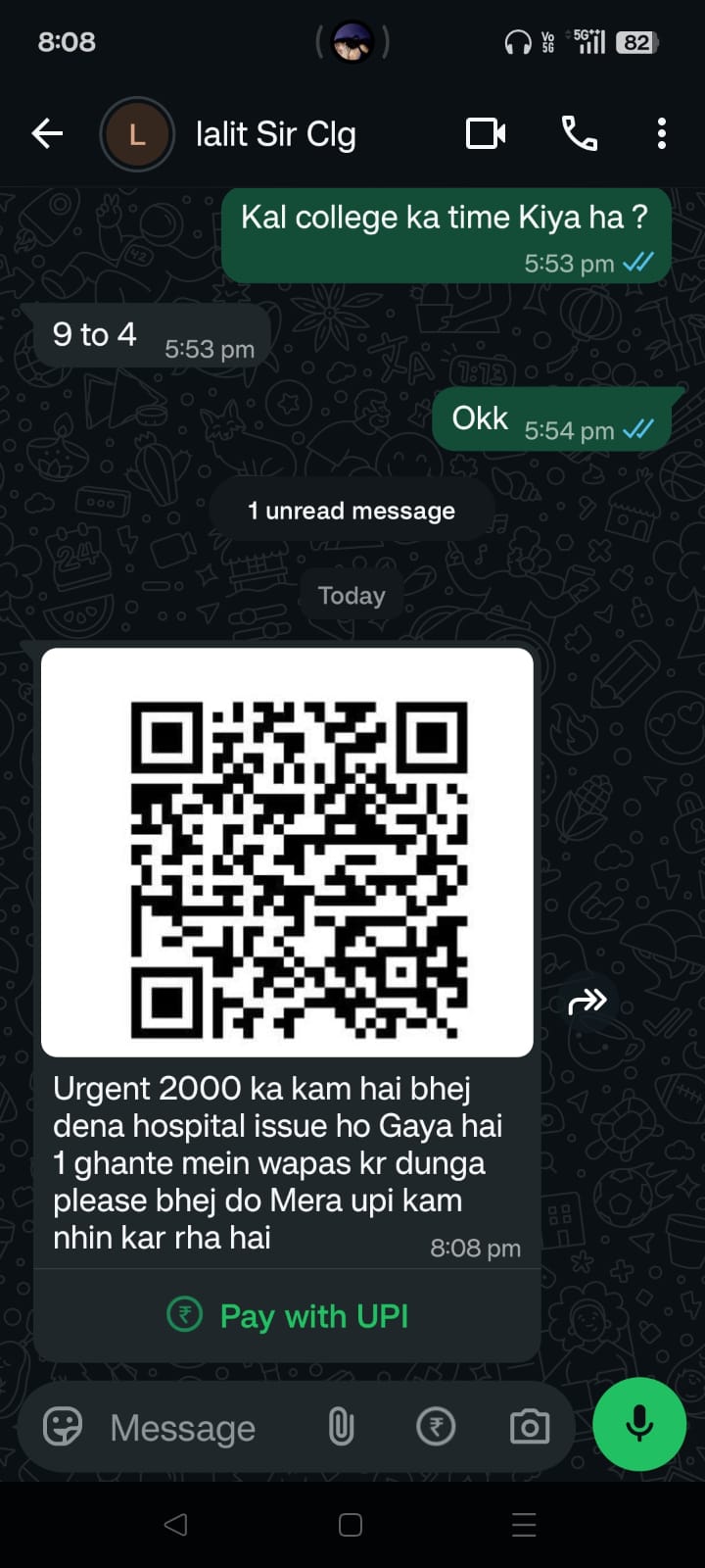 This can happen to you too 🙏 If you receive such messages saying your WhatsApp has been hacked, do not send any money 🙏