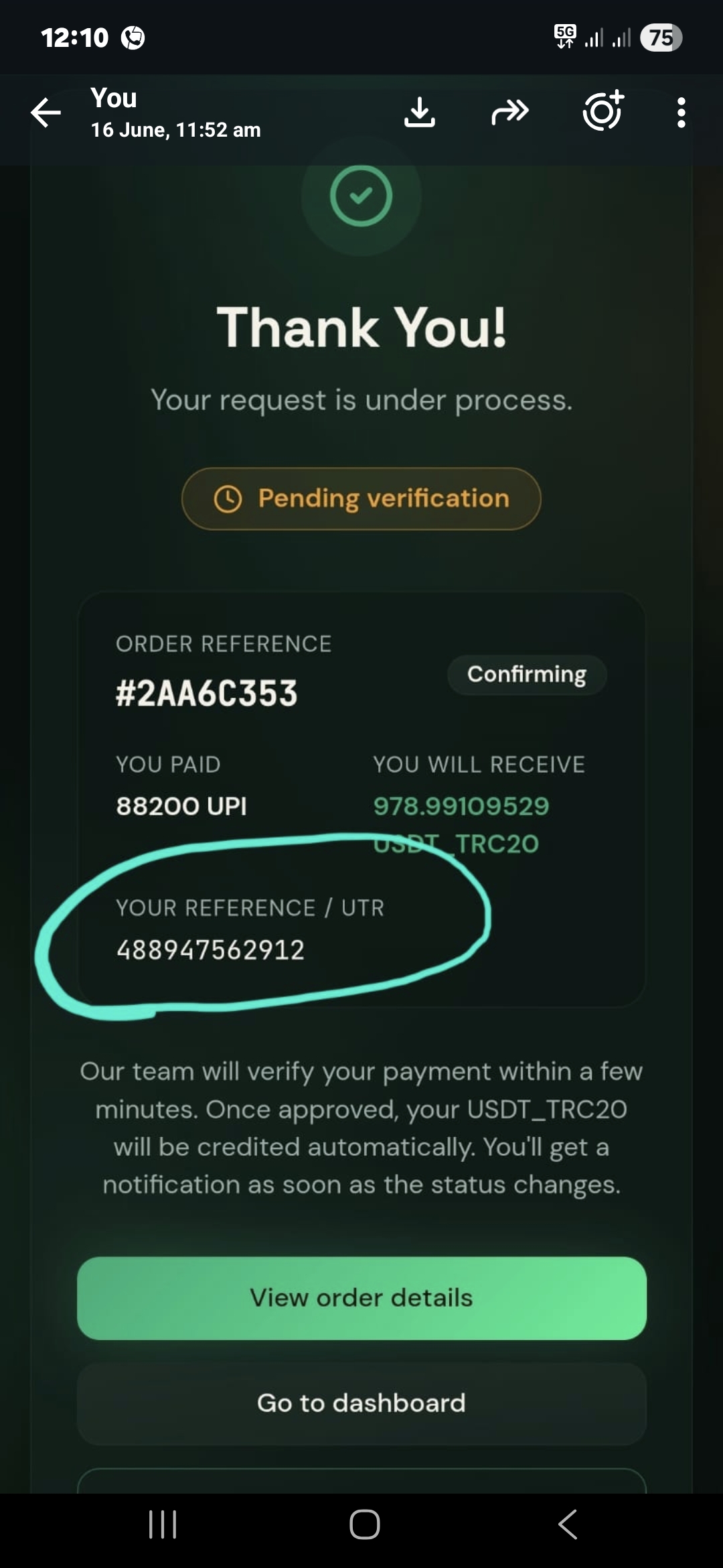 I order place 16/06/2026 for usdt(trc20) purchase I paid inr88200 this web site upi id, - image 2